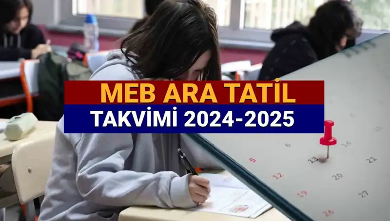 Ara Tatil ve Bayram Tatili Birleştirildi Mi? MEB’den Yeni Açıklamalar Geldi!